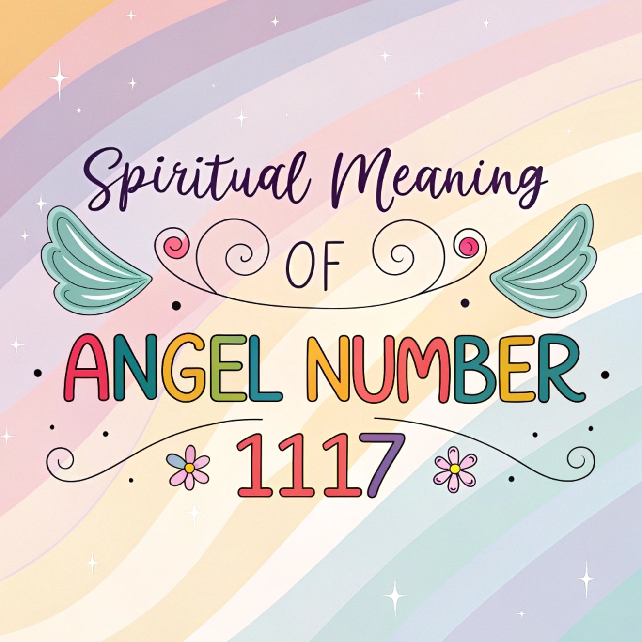 15 Spiritual Meaning of Angel Number 1117: The Hidden Messages